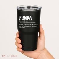 Funpa Like A Grandpa Only Cooler Funpa Definition Gift Tumbler thumb 2