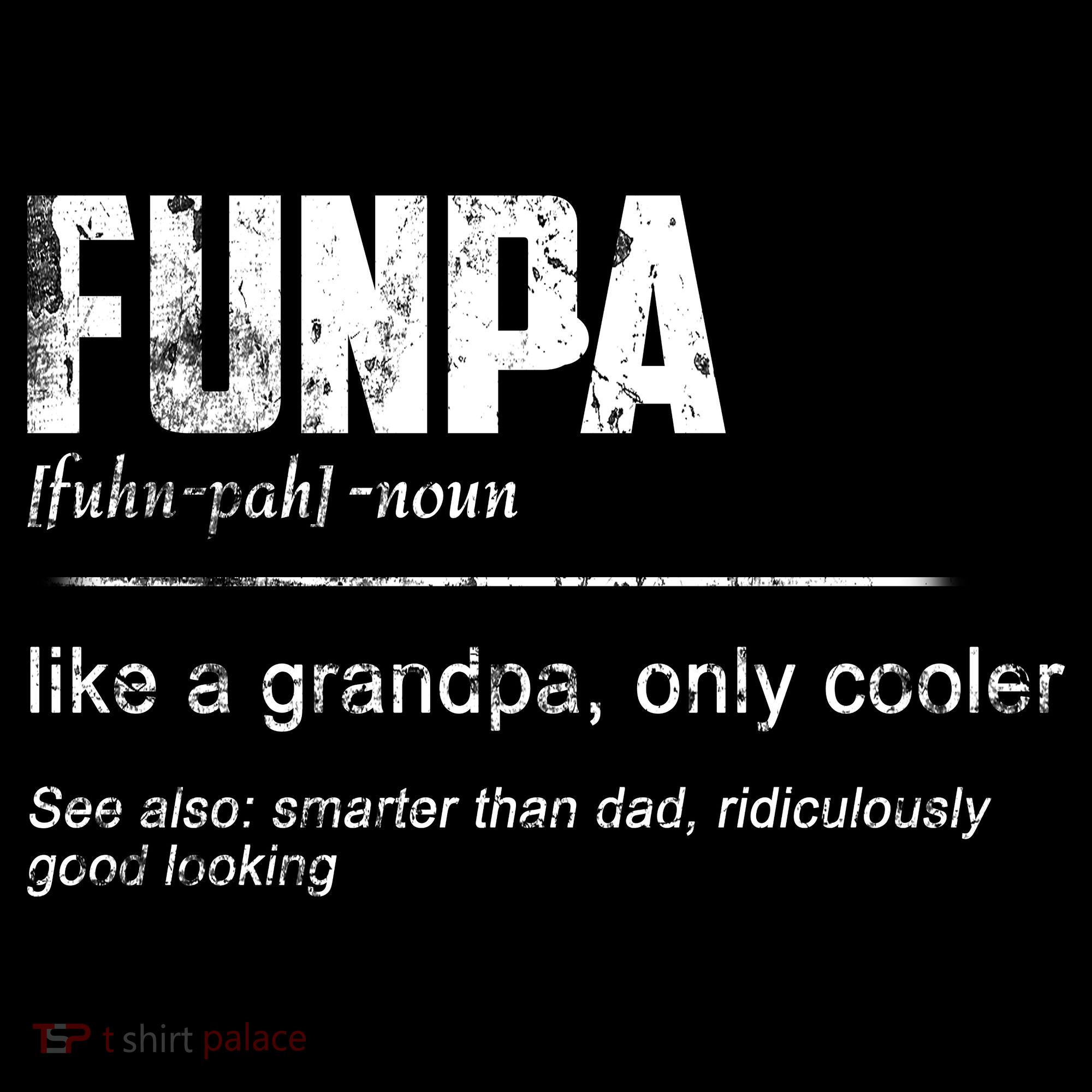 Funpa Like A Grandpa Only Cooler Funpa Definition Gift Mousepad