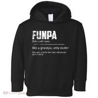 Funpa Like A Grandpa Only Cooler Funpa Definition Gift Toddler Hoodie thumb 0