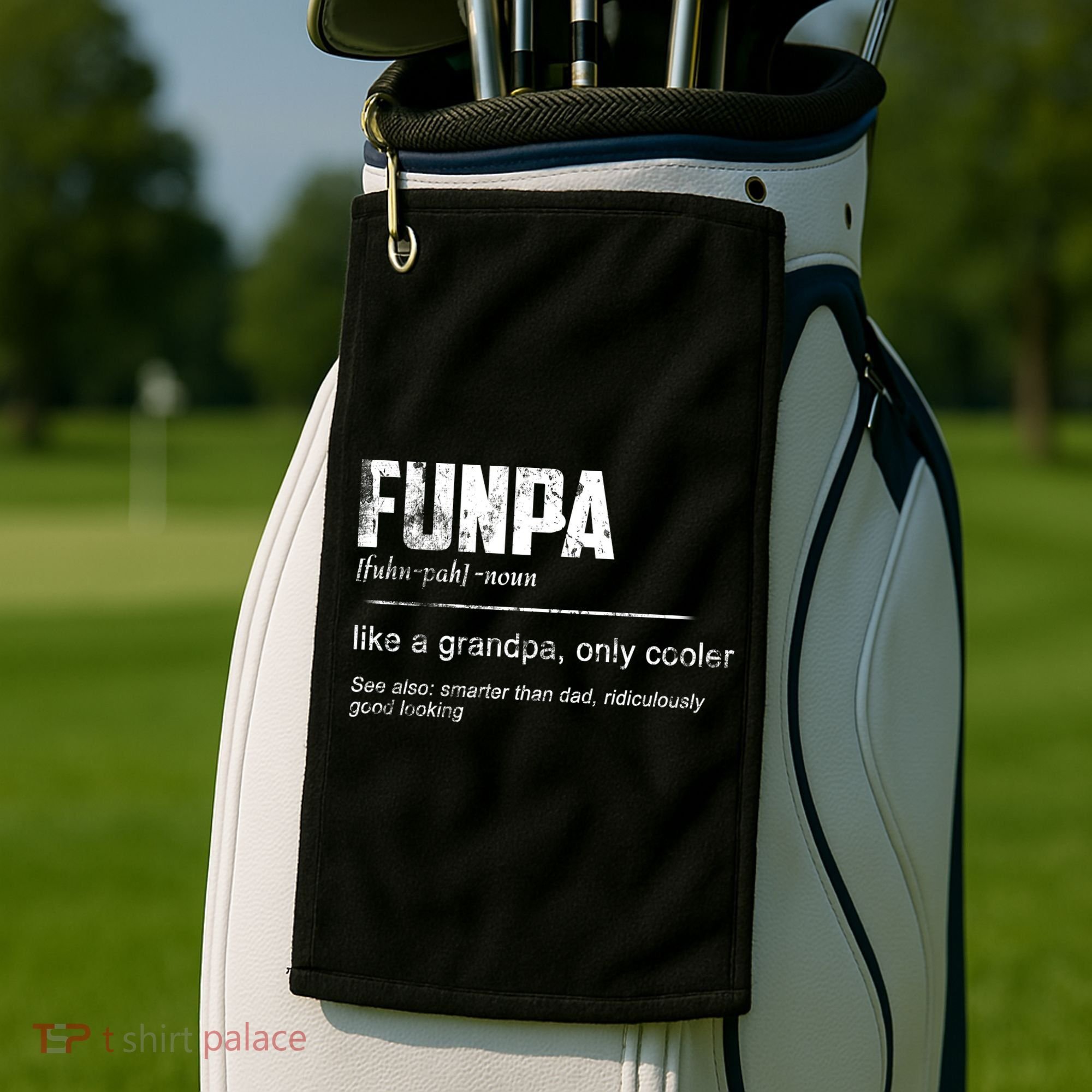 Funpa Like A Grandpa Only Cooler Funpa Definition Gift Golf Towel