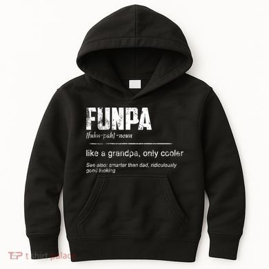 Funpa Like A Grandpa Only Cooler Funpa Definition Gift Kids Hoodie