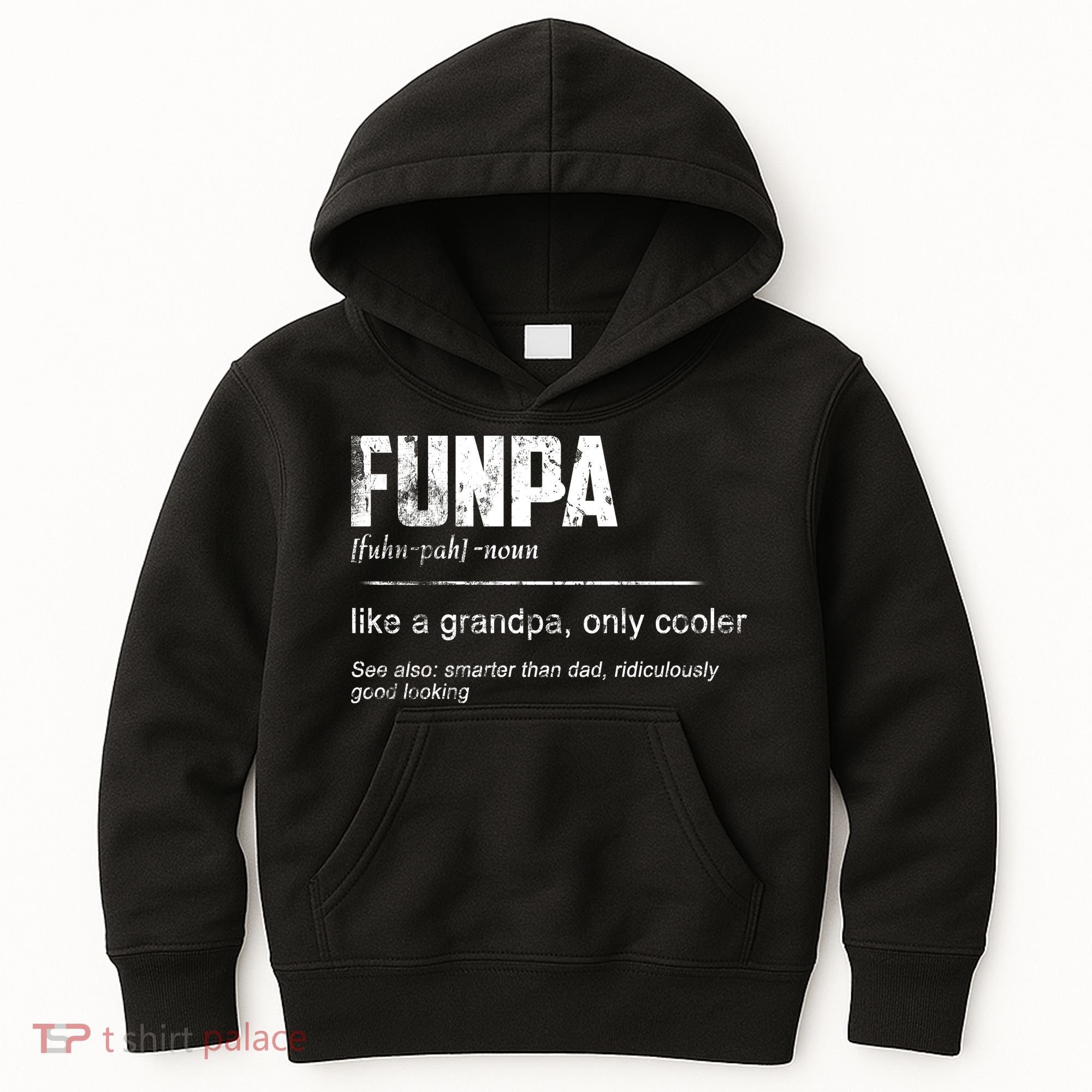 Funpa Like A Grandpa Only Cooler Funpa Definition Gift Kids Hoodie