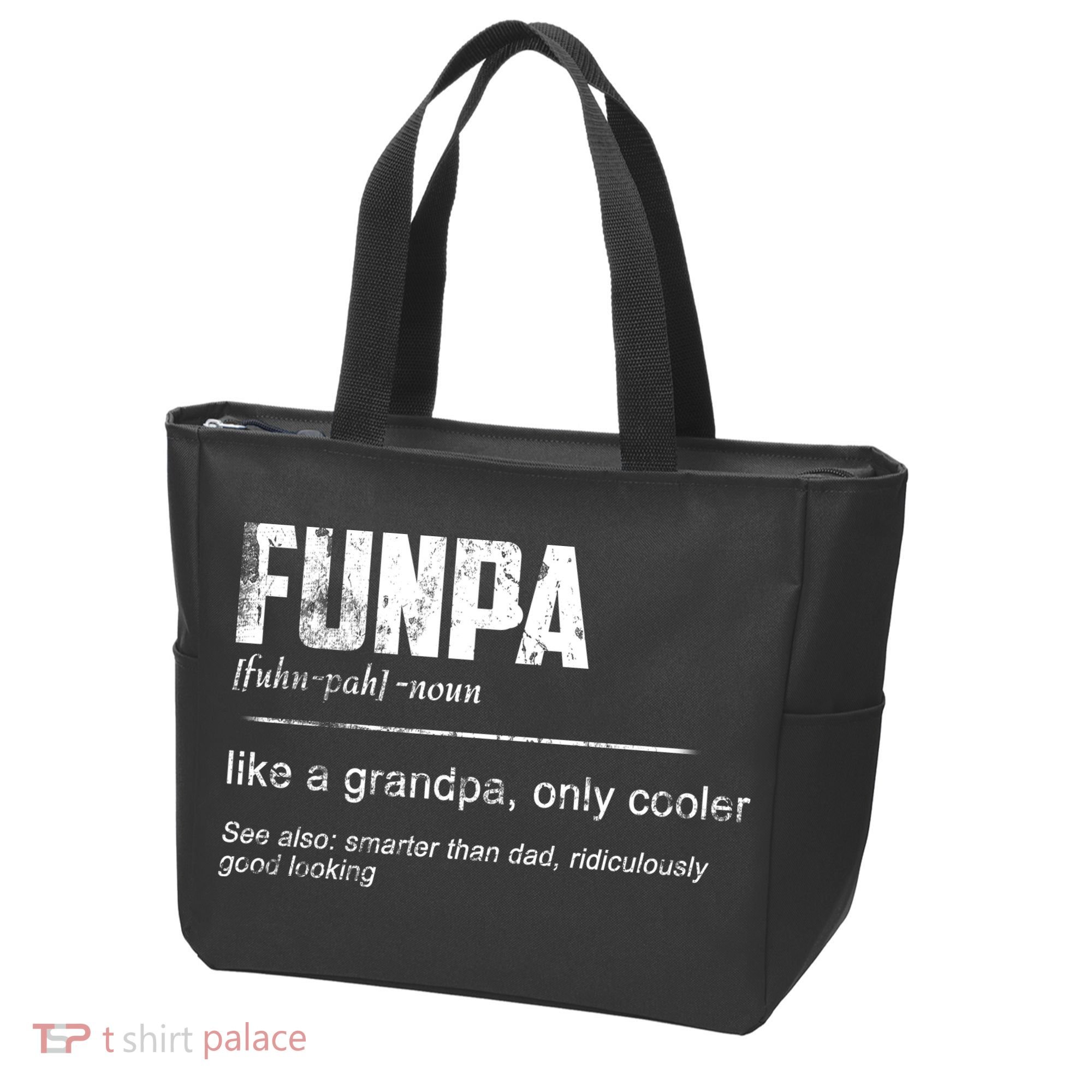 Funpa Like A Grandpa Only Cooler Funpa Definition Gift Tote Bag