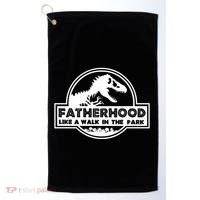 Fatherhood Like A Walk In The Park Dad Dinosaur Golf Towel thumb 0