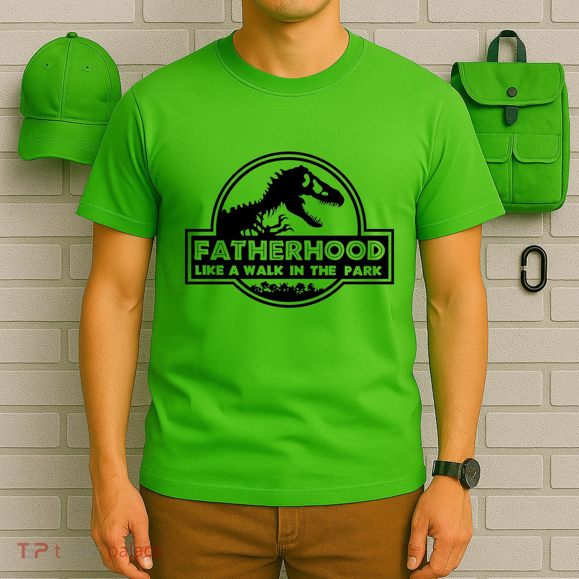 Fatherhood Like A Walk In The Park Dad Dinosaur T-Shirt