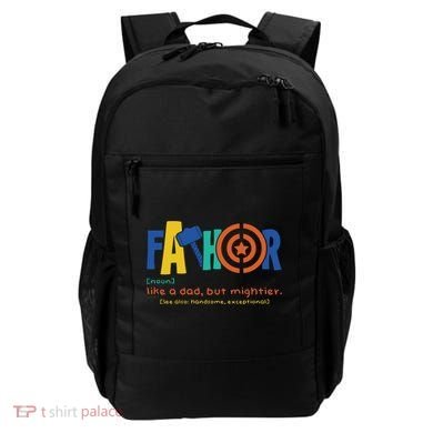 Fathor Like A Dad But Mightier Backpack
