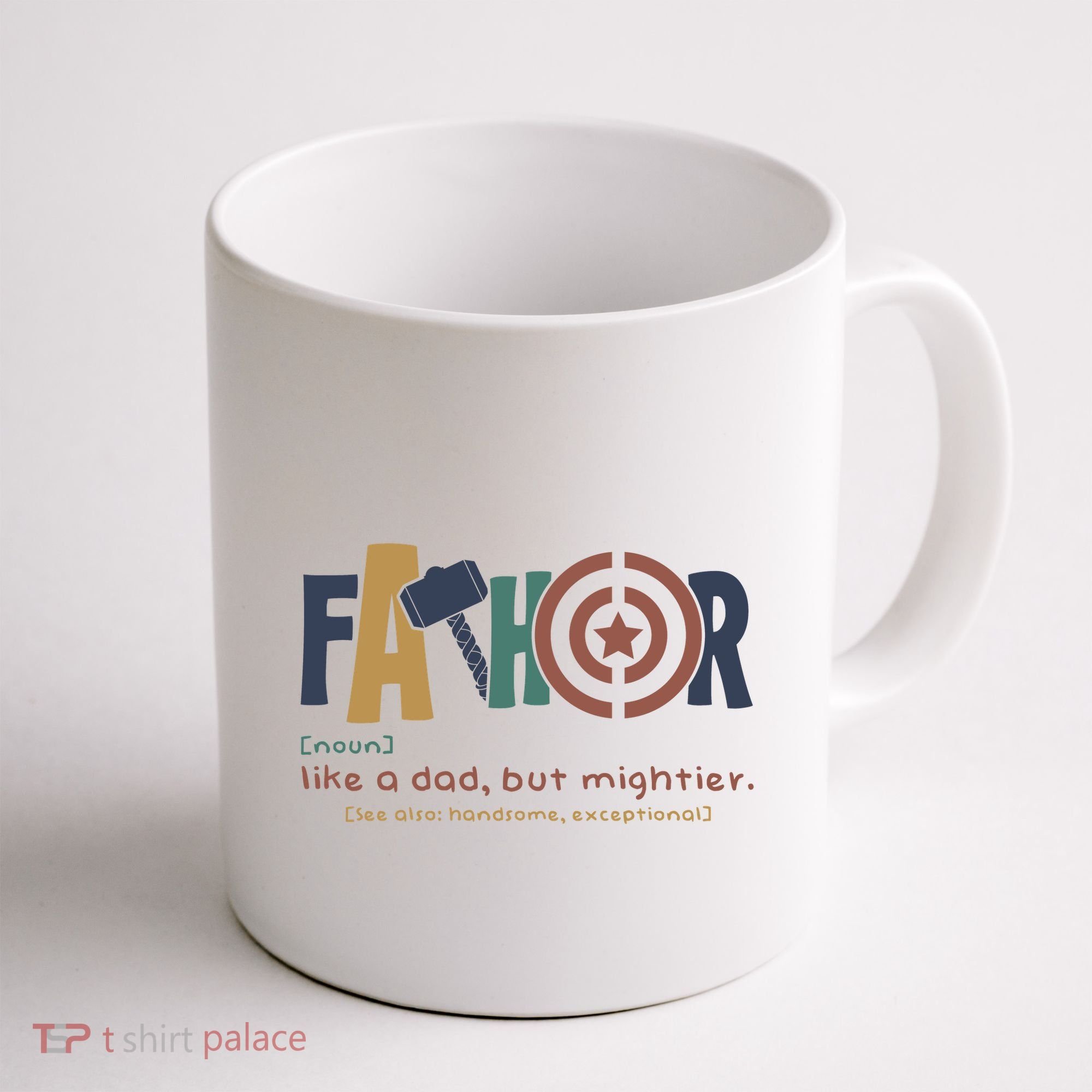 Fathor Like A Dad But Mightier Coffee Mug