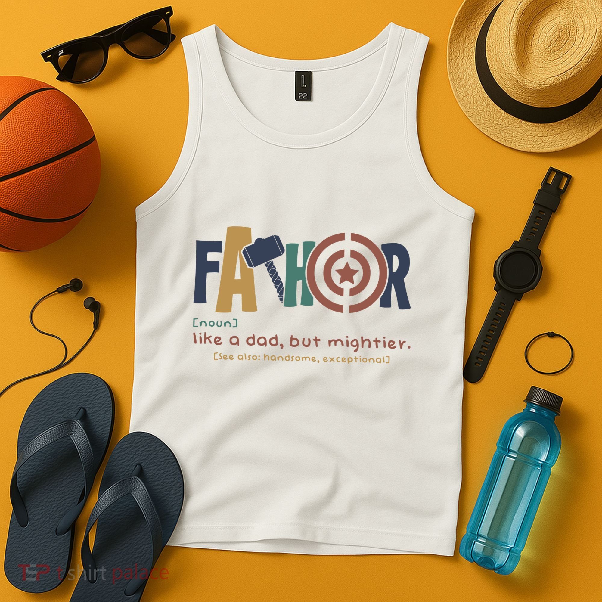 Fathor Like A Dad But Mightier Tank Top
