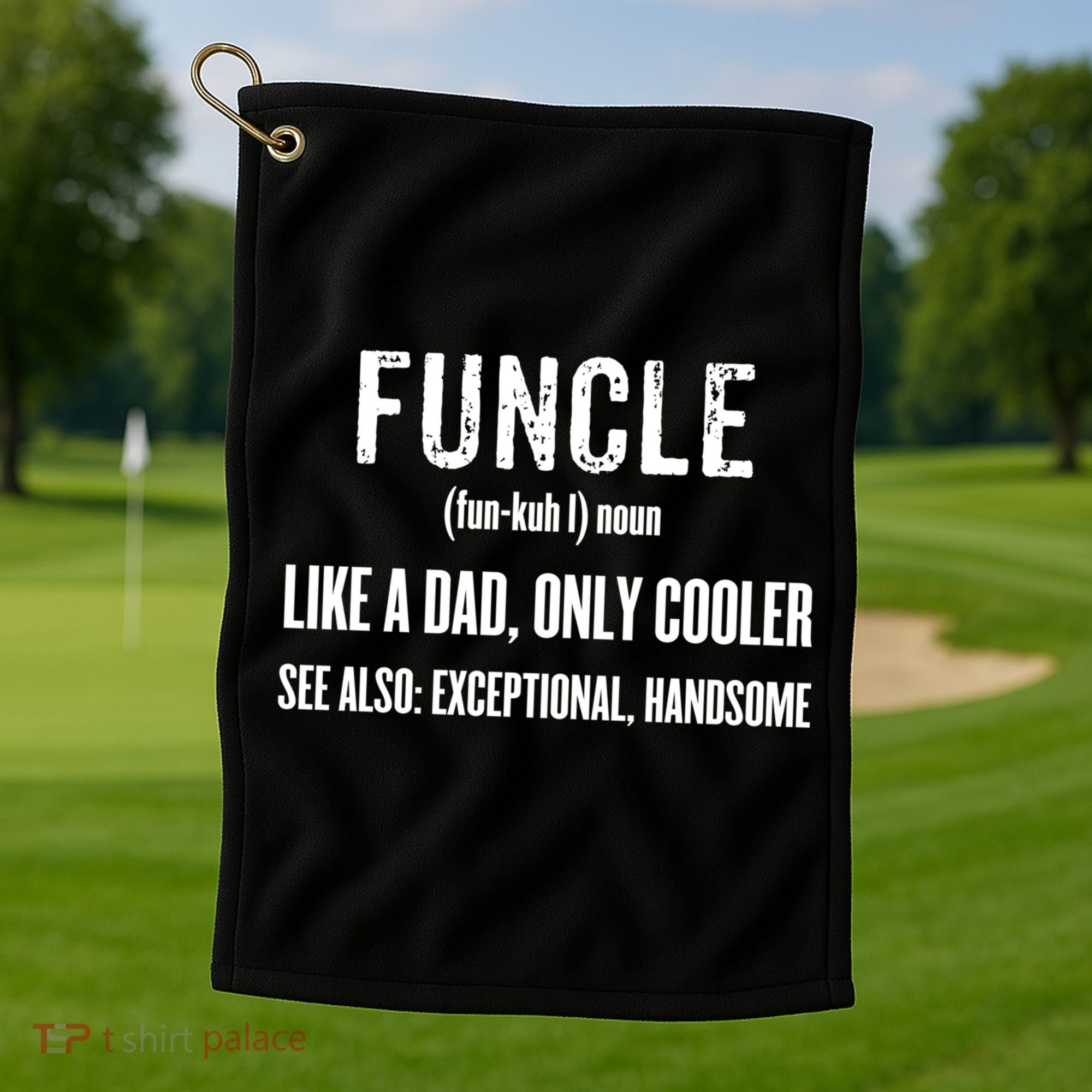 Funcle Like A Dad Only Cooler Funny FatherS Day Gift Gift Golf Towel