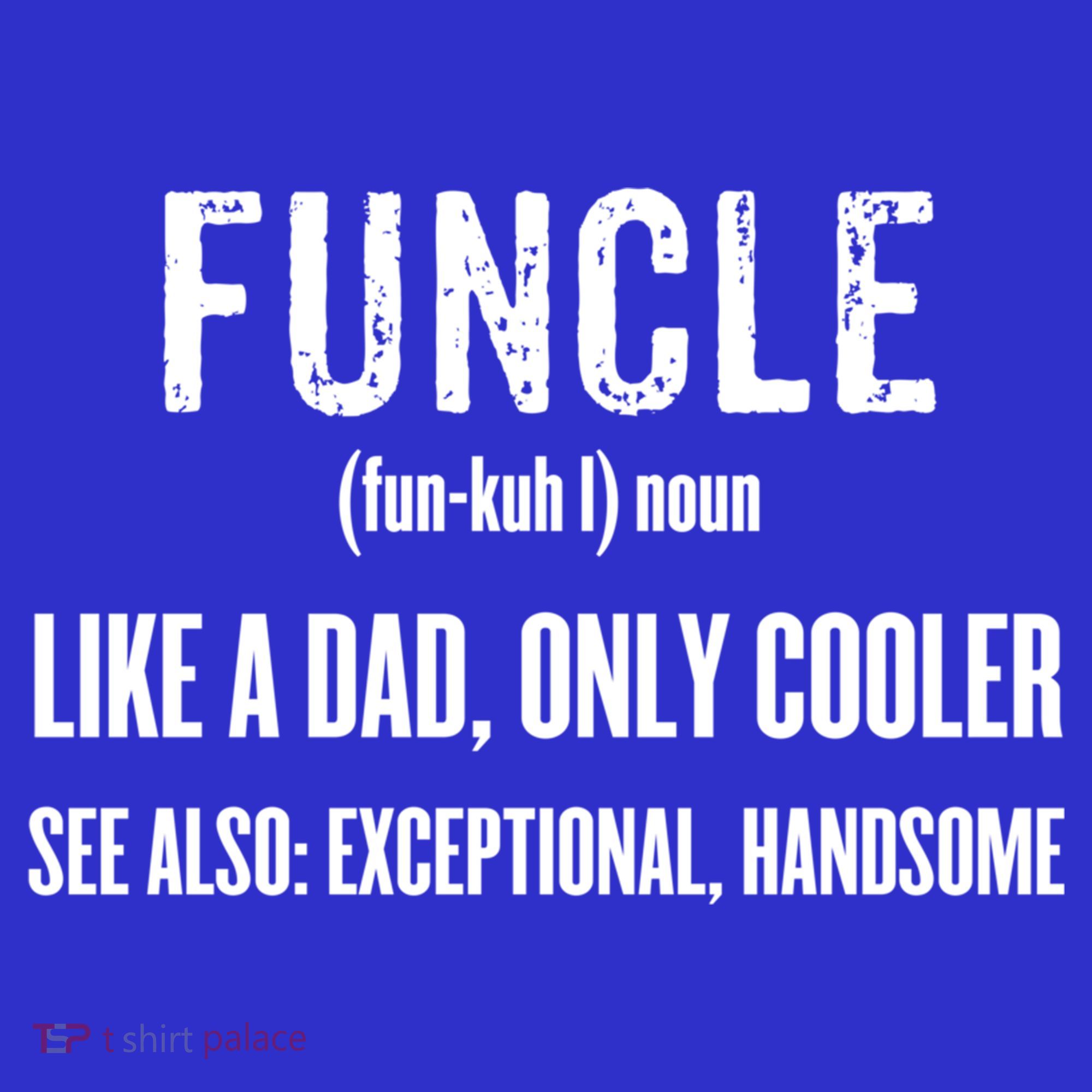 Funcle Like A Dad Only Cooler Funny FatherS Day Gift Gift Mousepad