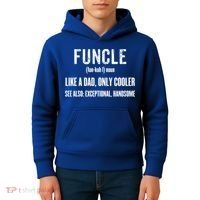 Funcle Like A Dad Only Cooler Funny FatherS Day Gift Gift Kids Hoodie thumb 4