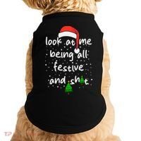 Funny Look At Me Being All Festive And Shits Doggie Tank thumb 0