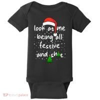 Funny Look At Me Being All Festive And Shits Baby Bodysuit thumb 0