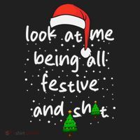 Funny Look At Me Being All Festive And Shits Golf Towel thumb 3