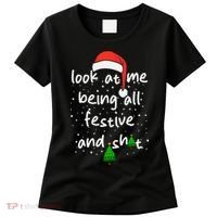 Funny Look At Me Being All Festive And Shits Women's T-Shirt thumb 0