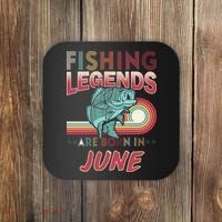 Fishing Legends Are Born In June Coaster thumb 0