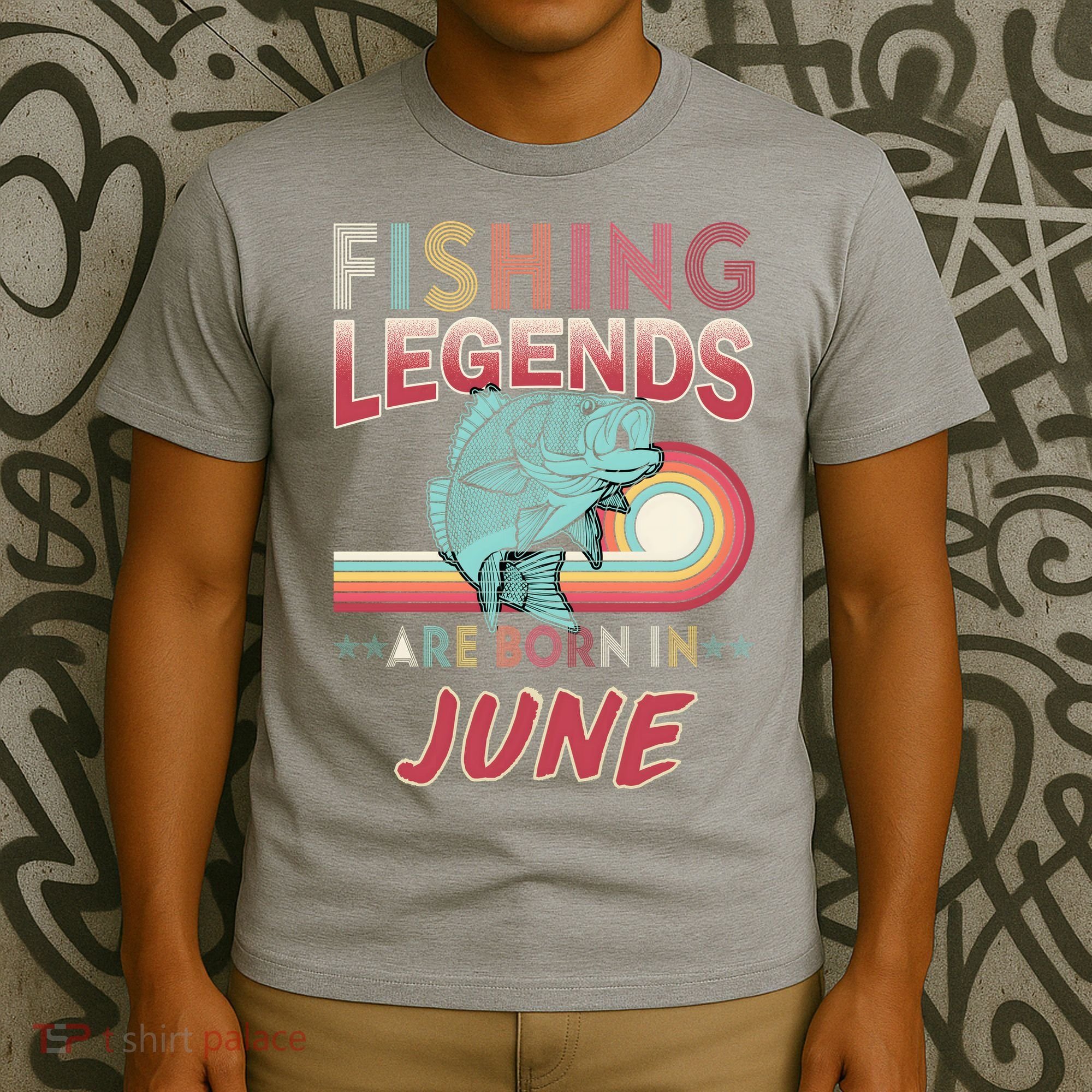 Fishing Legends Are Born In June T-Shirt