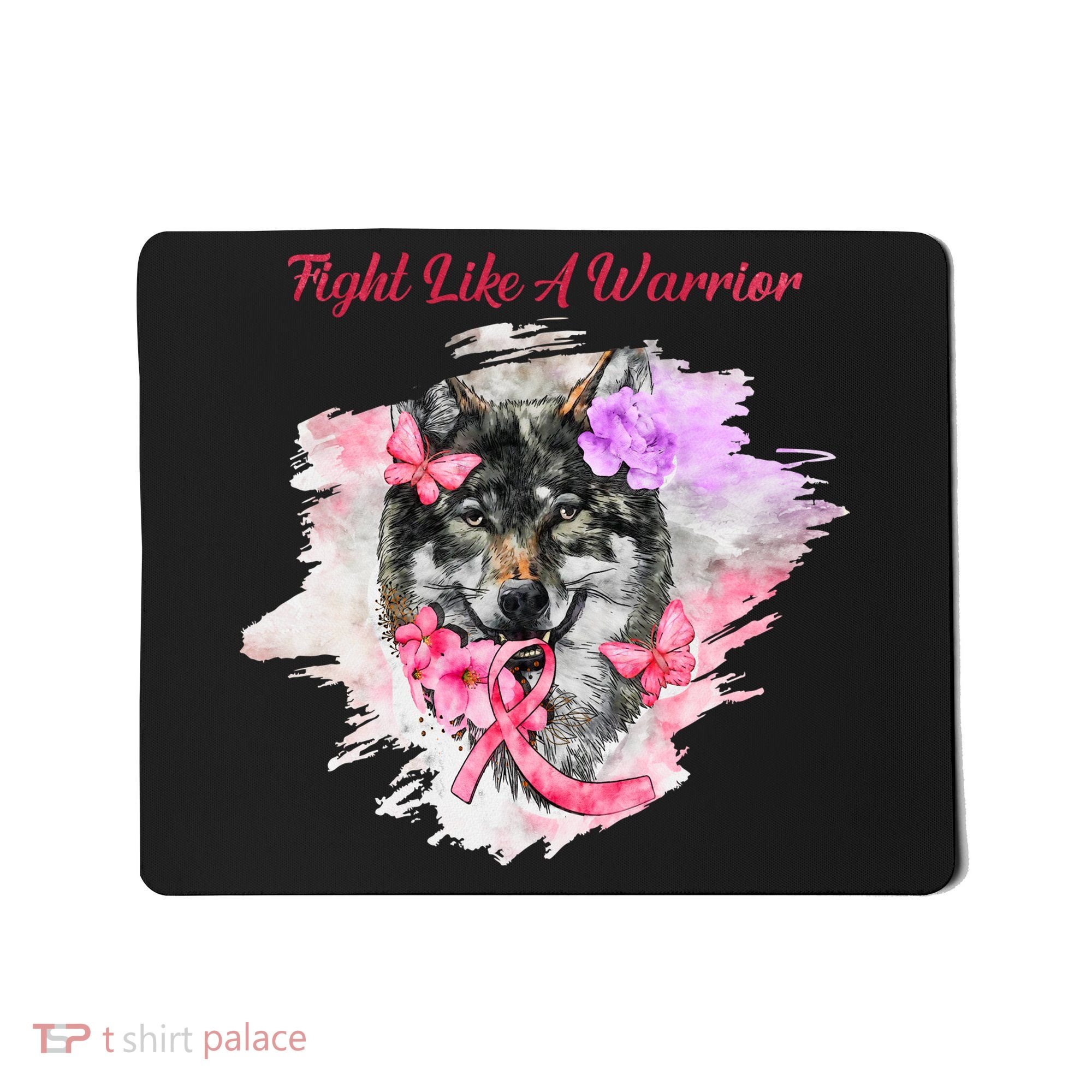 Fight Like A Warrior Wolf Pink Ribbon Breast Cancer Mousepad