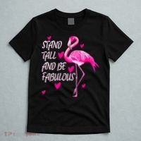 Flamingo Stand Tall And Be Fabulous T-Shirt thumb 5