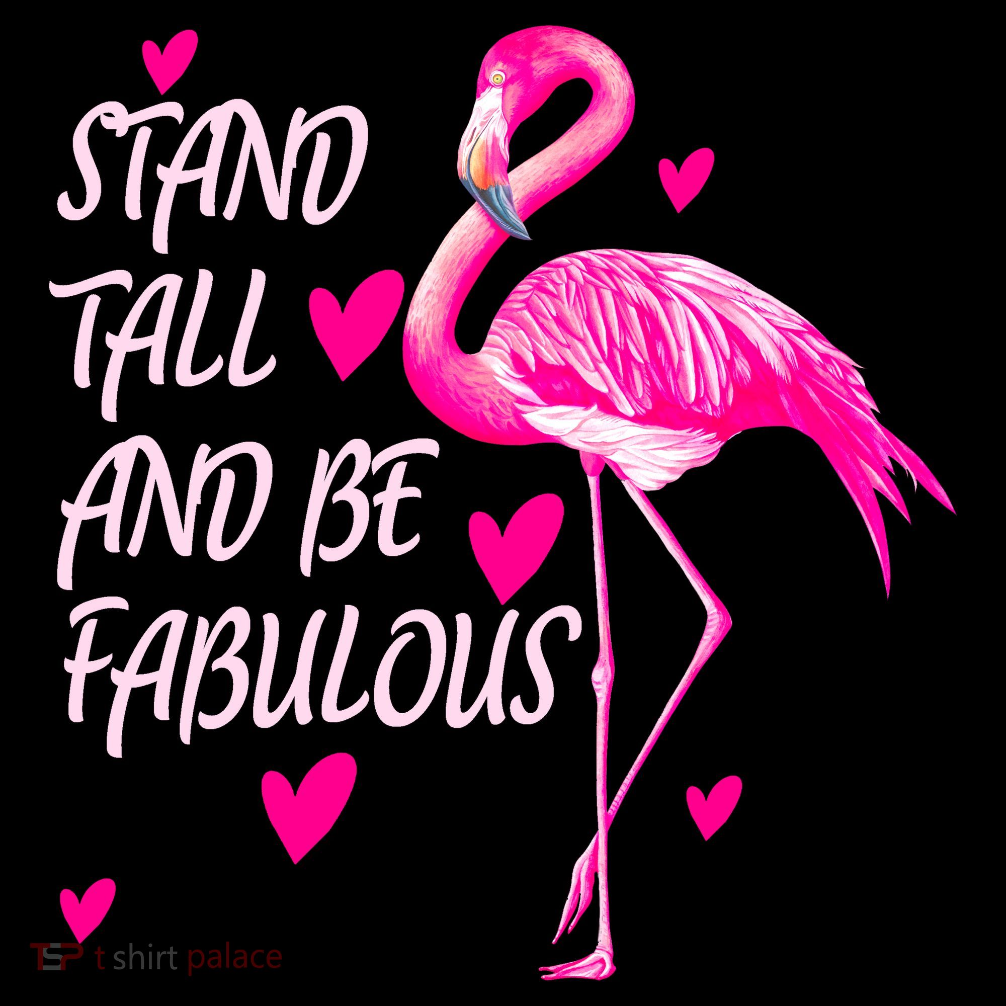 Flamingo Stand Tall And Be Fabulous Button