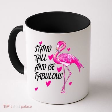 Flamingo Stand Tall And Be Fabulous Coffee Mug