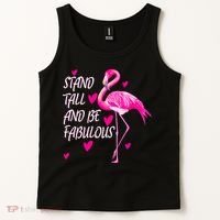 Flamingo Stand Tall And Be Fabulous Tank Top thumb 2