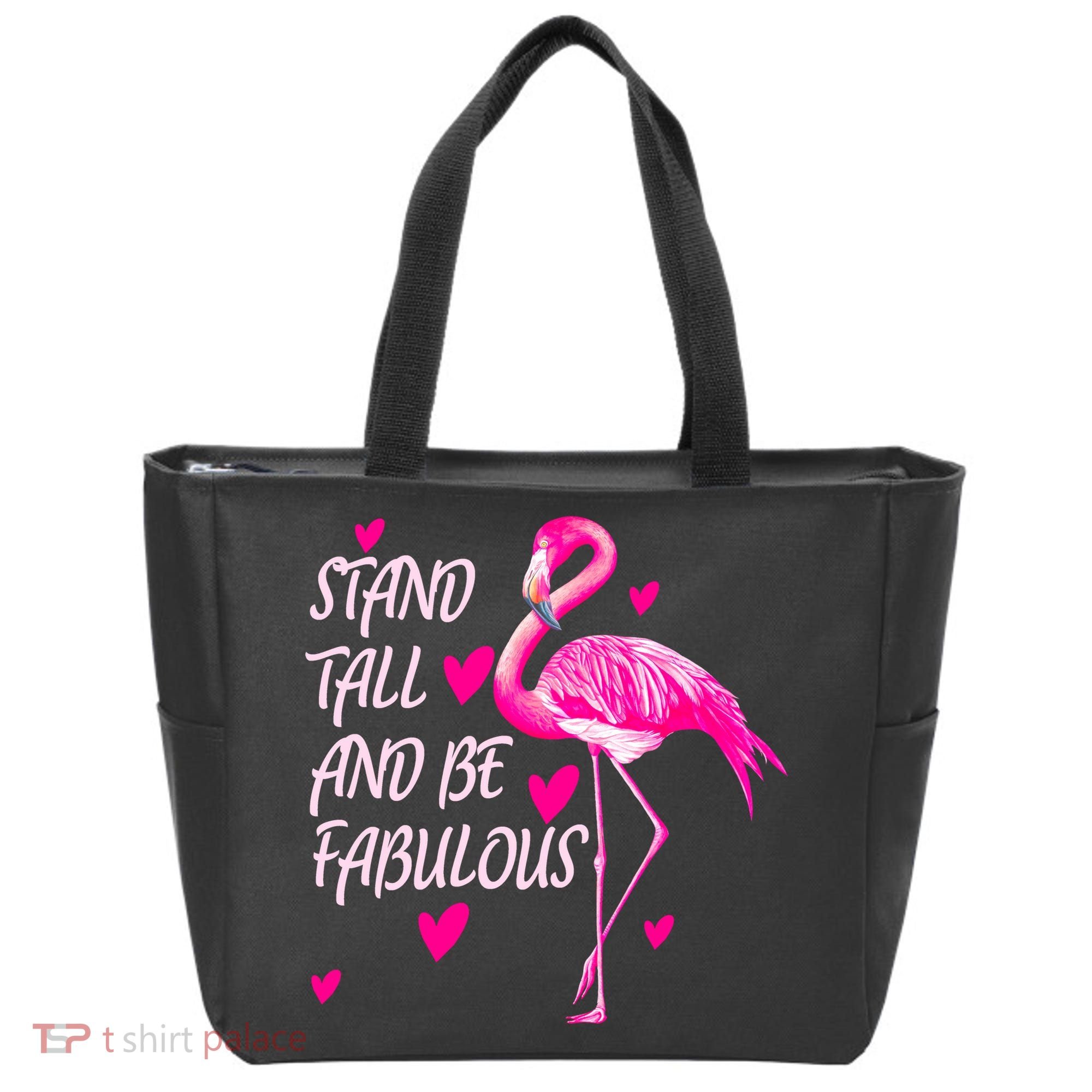 Flamingo Stand Tall And Be Fabulous Tote Bag