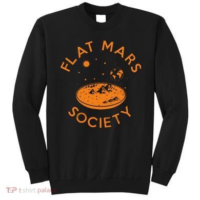 Flat Mars Society Sweatshirt