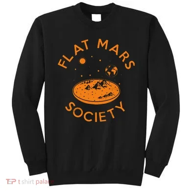 Flat Mars Society Sweatshirt