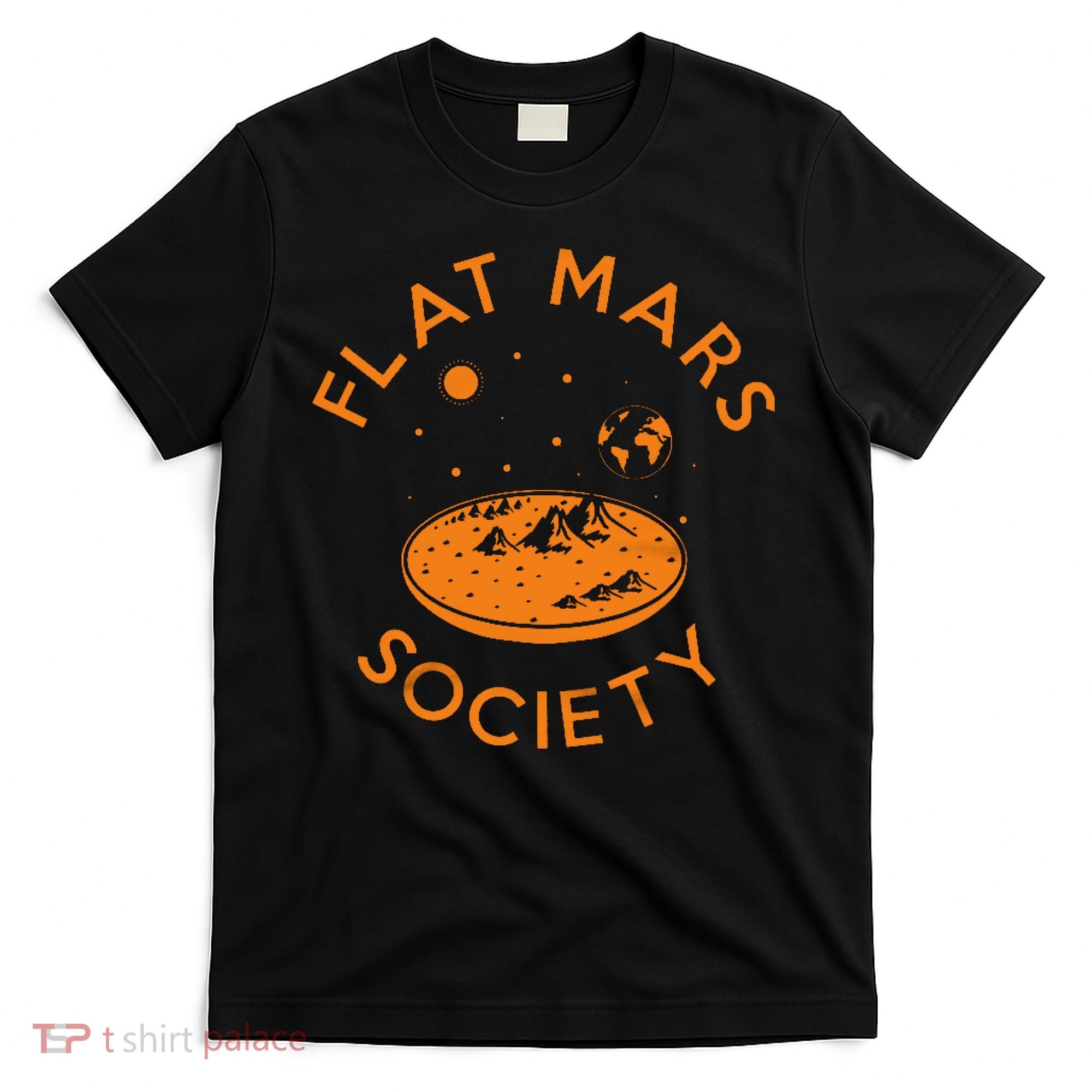 Flat Mars Society T-Shirt