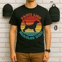 Fauci Lied Beagles Died Anti Anthony Fauci Arrest Fauci T-Shirt thumb 6