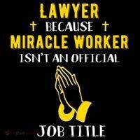 Funny Lawyer Because Miracle Worker Isn't A Job Title Law Gi Gift Coffee Mug thumb 5