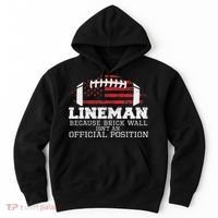 Football Lineman Because Brick Wall O Line D Line Lineman Hoodie thumb 0