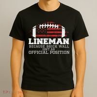 Football Lineman Because Brick Wall O Line D Line Lineman T-Shirt thumb 3