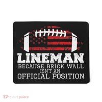 Football Lineman Because Brick Wall O Line D Line Lineman Mousepad thumb 0