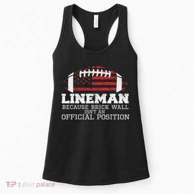 Football Lineman Because Brick Wall O Line D Line Lineman Women's Tank Top