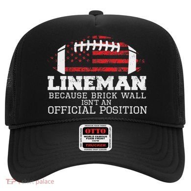 Football Lineman Because Brick Wall O Line D Line Lineman Hat