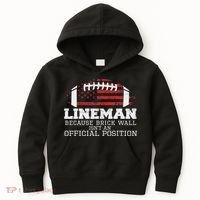 Football Lineman Because Brick Wall O Line D Line Lineman Kids Hoodie thumb 0