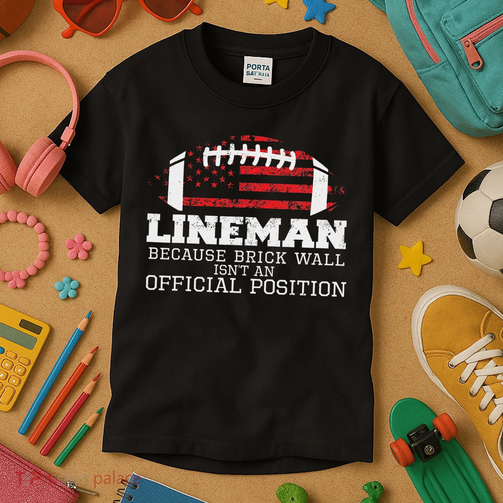 Football Lineman Because Brick Wall O Line D Line Lineman Kids T-Shirt