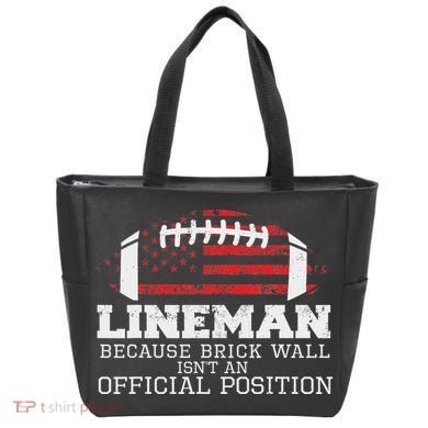 Football Lineman Because Brick Wall O Line D Line Lineman Tote Bag