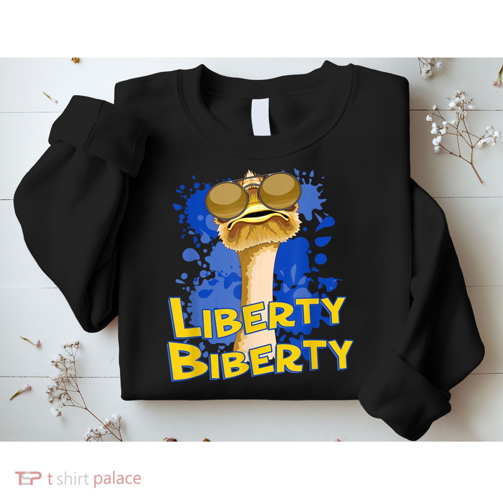 Funny Liberty Biberty Ostrich Sunglasses Humor Blue Sweatshirt