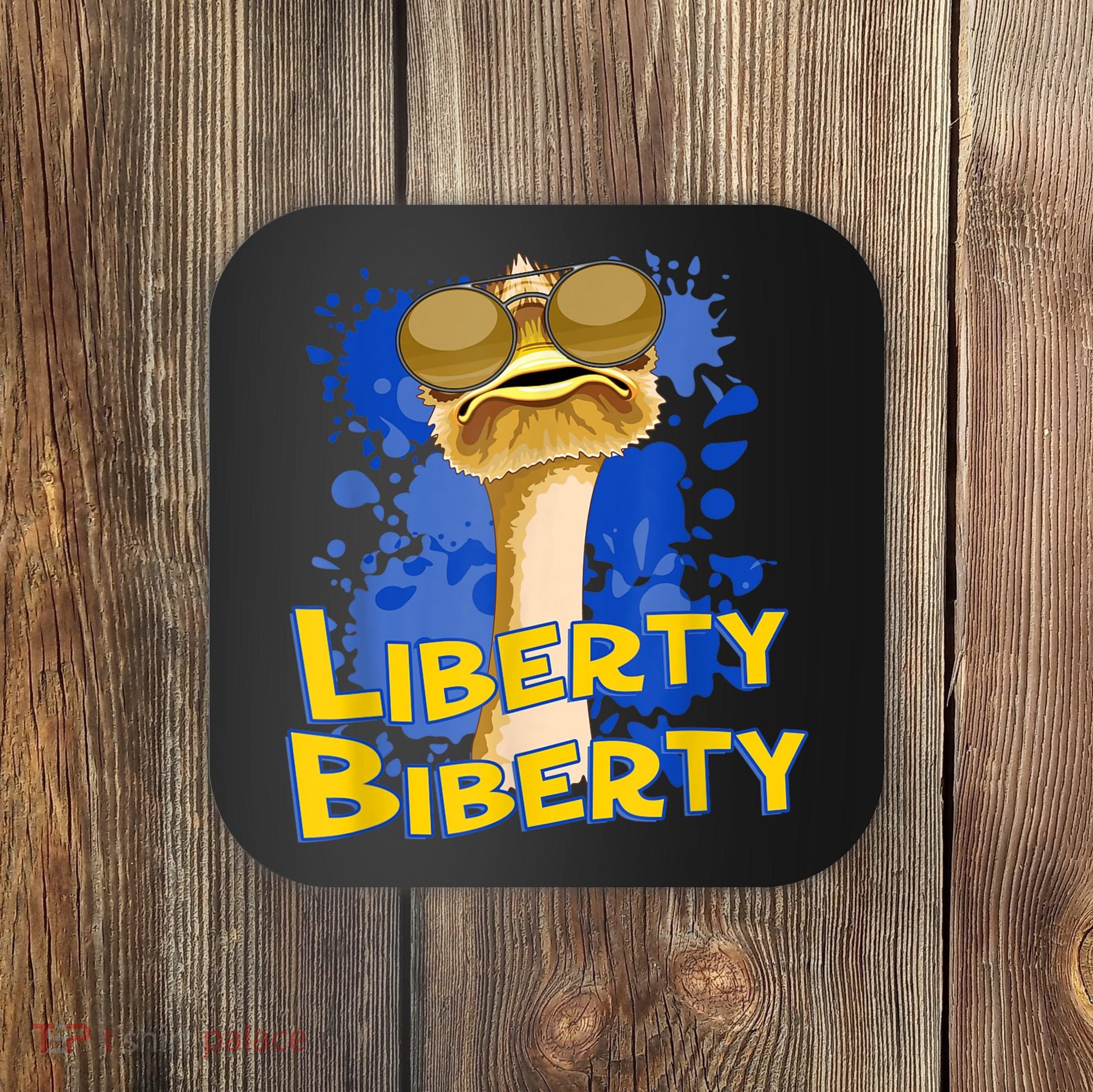 Funny Liberty Biberty Ostrich Sunglasses Humor Blue Coaster