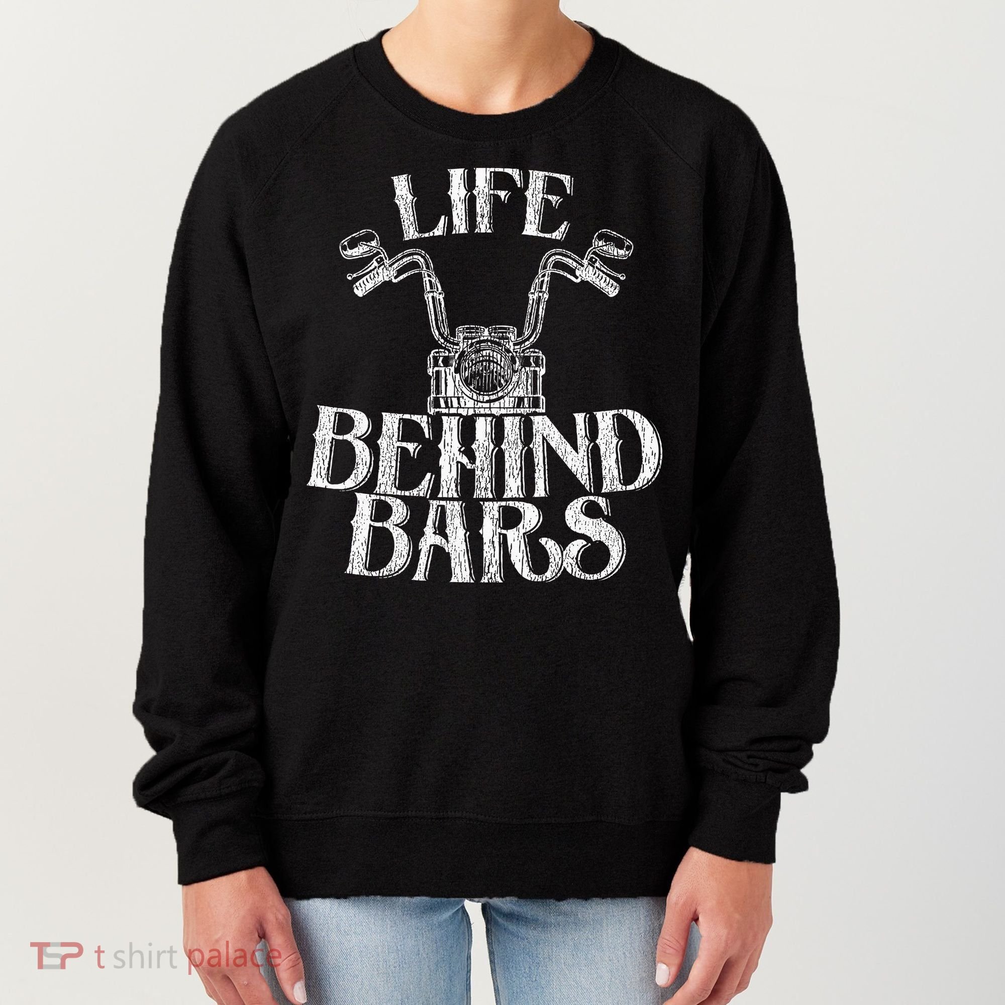 Funny Life Behind Bars Distressed Motorcycle Women's Sweatshirt