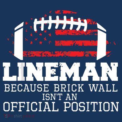 Football Lineman Because Brick Wall OLine DLine Lineman Hoodie