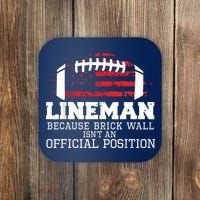 Football Lineman Because Brick Wall OLine DLine Lineman Coaster thumb 0
