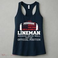 Football Lineman Because Brick Wall OLine DLine Lineman Women's Tank Top thumb 3