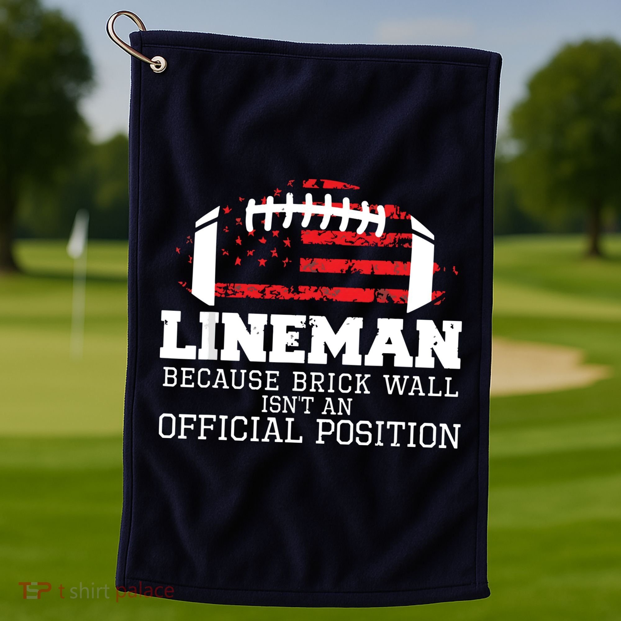 Football Lineman Because Brick Wall OLine DLine Lineman Golf Towel