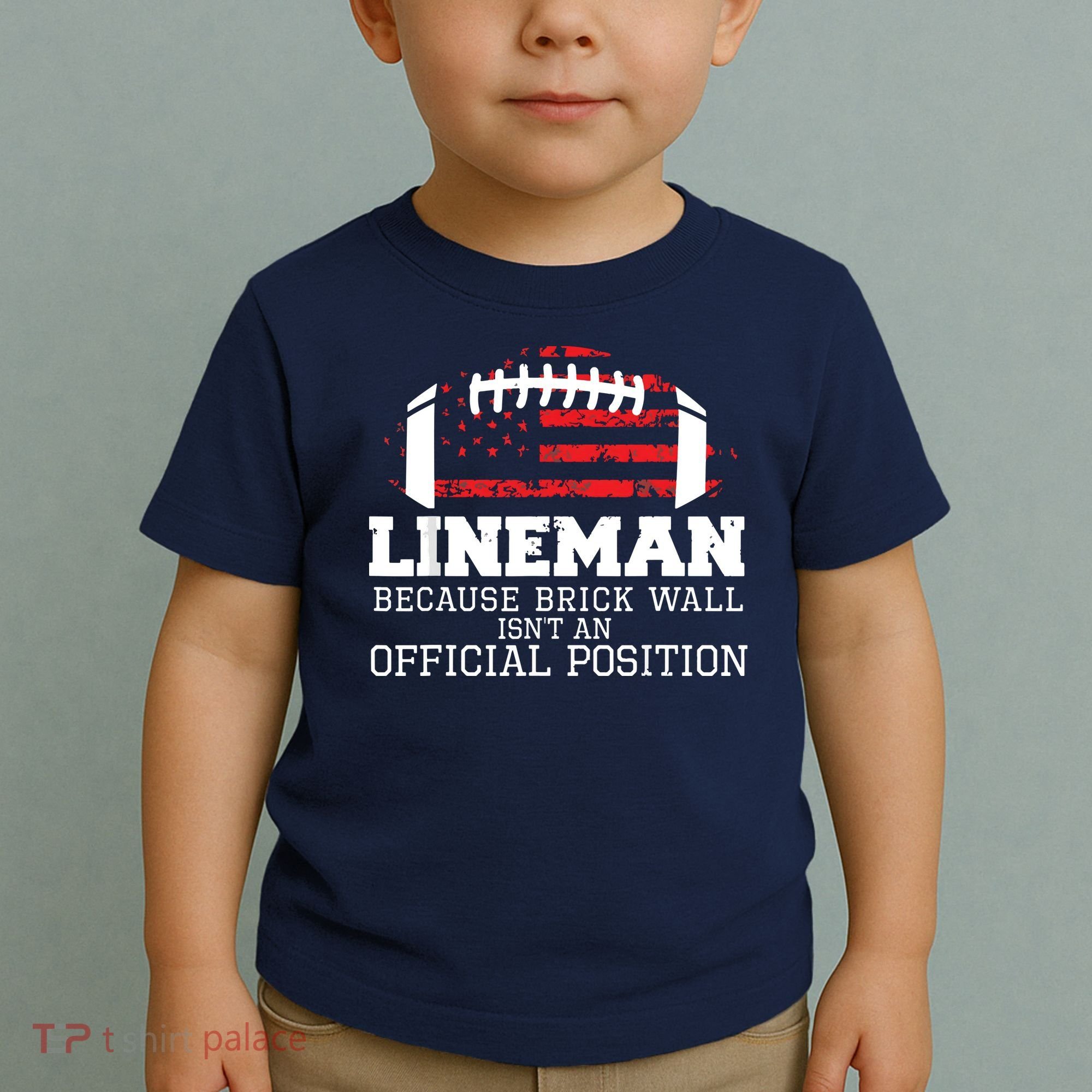 Football Lineman Because Brick Wall OLine DLine Lineman Toddler T-Shirt