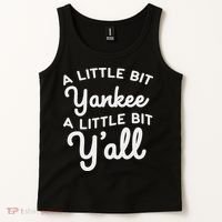 Funny Little Bit Yankee Y'all Northerners Living In South Tank Top thumb 2
