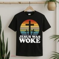 Funny Liberal Christian Democrat Jesus Was Woke T-Shirt thumb 2